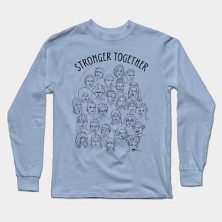 Stronger Together Long Sleeve T-Shirt